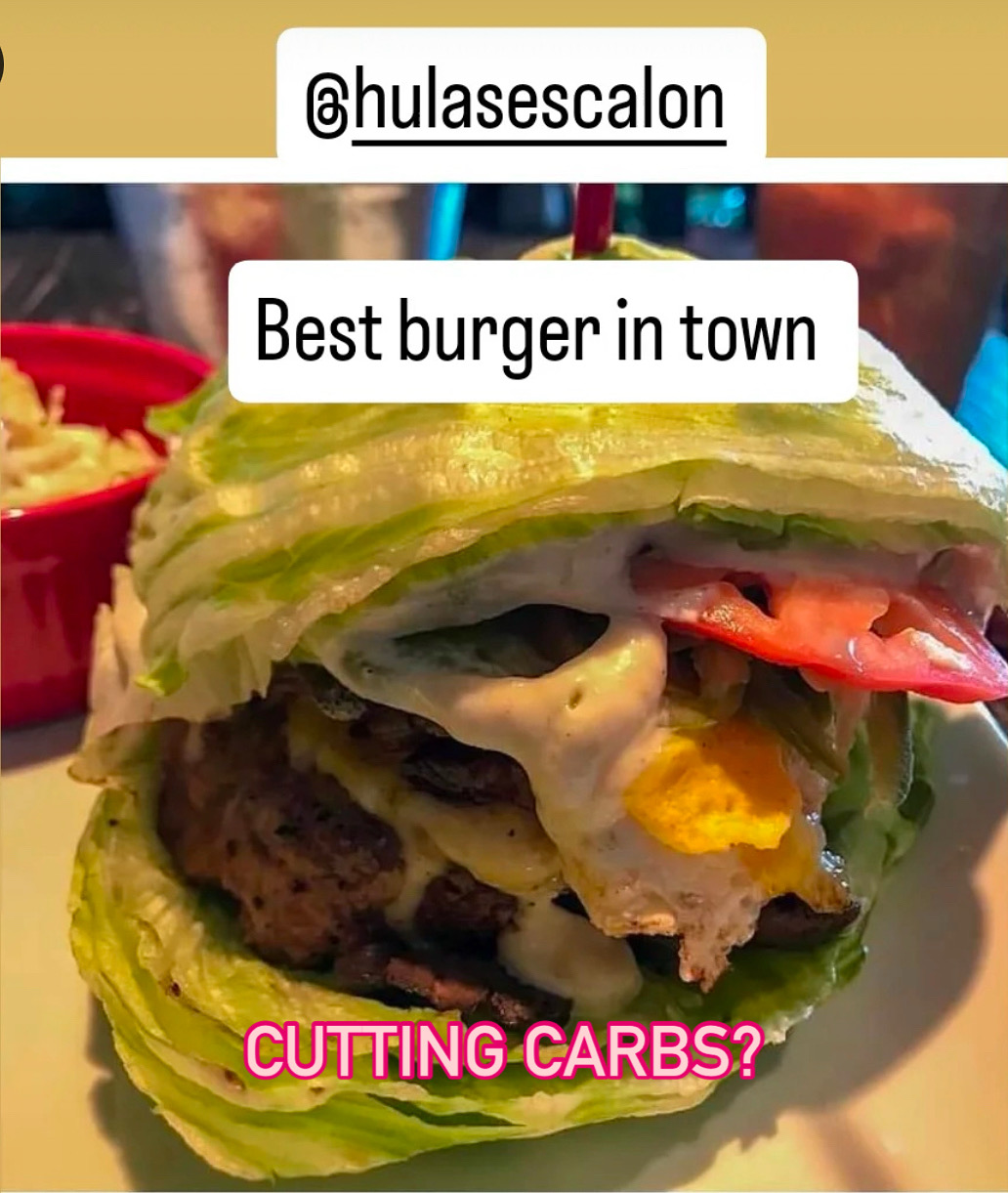 Best Burger in Town served at Hula’s restaurant in Escalon