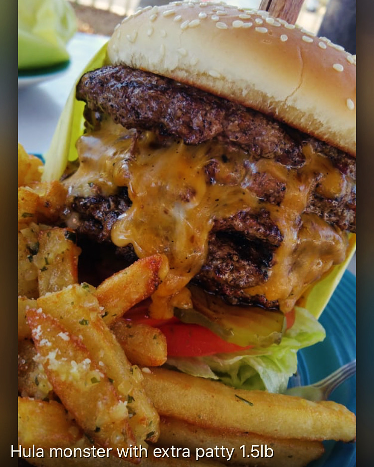 Hula Monster — Extra Patty served at Hula’s restaurant in Escalon